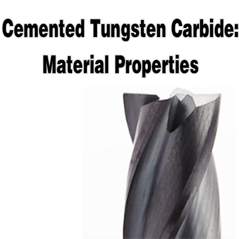 Carburo di tungsteno cementato: proprietà del materiale